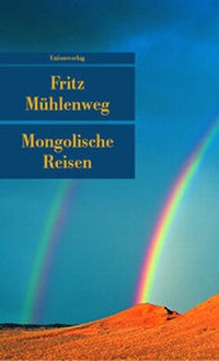 Abbildung von: Mongolische Reisen - Unionsverlag