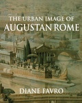 Cover: The Urban Image of Augustan Rome - Cambridge University Press
