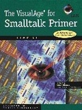 Cover: The VisualAge for Smalltalk Primer Book With CD-ROM - Cambridge University Press