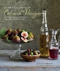 Cover: A Gourmet Guide to Oil & Vinegar - Ryland, Peters & Small Ltd