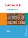 Cover: Informatik (Oldenbourg) - Ausgabe f&uuml;r das G8 in Bayern - Band I: 9. Jahrgangsstufe - Oldenbourg Schulbuchverlag