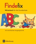 Cover: Findefix - W&ouml;rterbuch f&uuml;r die Grundschule - Deutsch - Aktuelle Ausgabe - Oldenbourg Schulbuchverlag