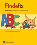Cover: Findefix - W&ouml;rterbuch f&uuml;r die Grundschule - Deutsch - Aktuelle Ausgabe - Oldenbourg Schulbuchverlag