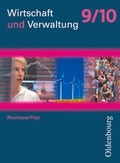 Cover: Wirtschaft und Verwaltung - Rheinland-Pfalz - Ausgabe ab 2011 - 9./10. Schuljahr - Oldenbourg Schulbuchverlag