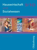 Cover: Hauswirtschaft und Sozialwesen - Rheinland-Pfalz - Ausgabe ab 2011 - 9./10. Schuljahr - Oldenbourg Schulbuchverlag