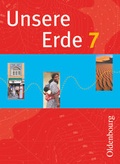Cover: Unsere Erde (Oldenbourg) - Realschule Bayern 2012 - 7. Jahrgangsstufe - Oldenbourg Schulbuchverlag