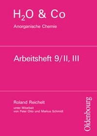 Abbildung von: H2O & Co - Realschule Bayern 2002 - Gruppe 9/II-III - Oldenbourg Schulbuchverlag
