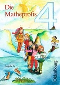 Cover: Die Matheprofis - Ausgabe D - f&uuml;r alle Bundesl&auml;nder (au&szlig;er Bayern) / 4. Schuljahr - Sch&uuml;lerbuch mit Kartonbeilagen - Oldenbourg Schulbuchverlag