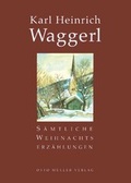 Cover: S&auml;mtliche Weihnachtserz&auml;hlungen - Otto M&uuml;ller Verlag GmbH