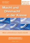 Cover: Macht und Ohnmacht in der Klasse - VERITAS Verlags- und Handelsgesellschaft m.b.H.