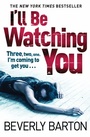 Cover: I'll Be Watching You - AVON, a division of HarperCollins Publishers Ltd