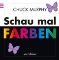 Cover: Schau mal, Farben - Pop-up - arsEdition