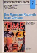 Cover: Oberstufe Religion / Der Mann aus Nazareth - Jesus Christus - Calwer