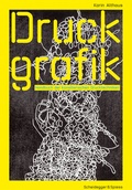 Cover: Druckgrafik - Scheidegger & Spiess