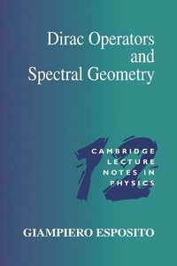 Enlarge image Cover: Dirac Operators and Spectral Geometry - Cambridge University Press