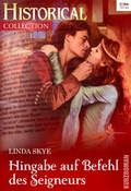 Cover: Hingabe auf Befehl des Seigneurs - Verlagsgruppe HarperCollins