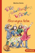 Cover: Die fabelhaften Vier 2. Alles wegen Anton - Oetinger