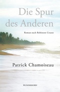 Cover: Die Spur des Anderen - Das Wunderhorn