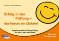 Cover: Erfolg in der Pr&uuml;fung - das kostet ein L&auml;cheln! - Freiburger Verlag