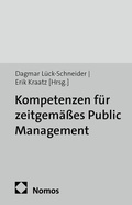 Cover: Kompetenzen f&uuml;r zeitgem&auml;&szlig;es Public Management - edition sigma