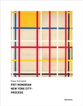 Cover: Piet Mondrian New York City-Process - Urachhaus