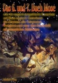 Cover: Das 6. und 7. Buch Mose - Bohmeier, J