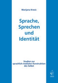Abbildung von: Sprache, Sprechen und Identität - Iudicium