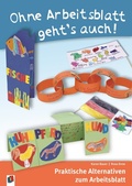 Cover: Ohne Arbeitsblatt geht's auch! - Verlag an der Ruhr