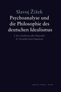 Cover: Psychoanalyse und die Philosophie des deutschen Idealismus - Turia + Kant