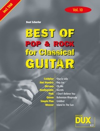 Abbildung von: Best of Pop & Rock for Classical Guitar Vol. 10 - Edition DUX