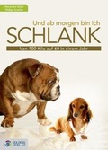 Cover: Und ab morgen bin ich schlank - Goldegg Verlag GmbH