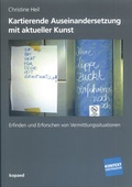 Cover: Kartierende Auseinandersetzung mit aktueller Kunst - kopaed