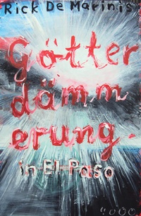 Abbildung von: Götterdämmerung in El Paso - PULP MASTER