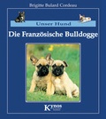 Cover: Die Franz&ouml;sische Bulldogge - Kynos
