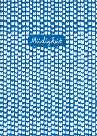Enlarge image Cover: Müdigkeit - ONKEL & ONKEL