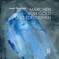 Cover: M&auml;rchen von Gold und Edelsteinen - Edition Hamouda