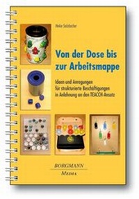 Abbildung von: Von der Dose bis zur Arbeitsmappe - Borgmann Media