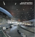 Cover: Coop Himmelb(l)au, BMW-Welt, M&uuml;nchen - Edition Axel Menges