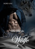 Cover: Der Duft der Omega-W&ouml;lfe - Dead Soft Verlag