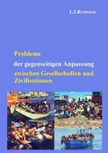 Cover: Probleme der gegenseitigen Anpassung zwischen Gesellschaften und Zivilisationen - Social`no-politicheskaya my`sl`