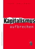 Cover: Kapitalismus aufbrechen - Westf&auml;lisches Dampfboot