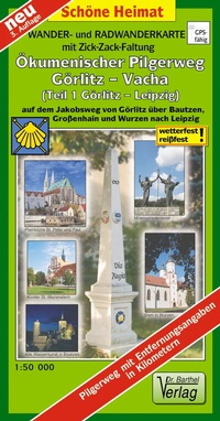 Abbildung von: Wander- und Radwanderkarte Ökumenischer Pilgerweg Görlitz-Vacha (Teil 1 Görlitz-Leipzig) mit Zick-Zack-Faltung. 1:50000 - Barthel, A