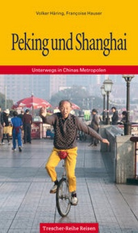 Abbildung von: Peking und Shanghai - TRESCHER