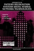 Cover: Advances In Pattern Recognition Systems Using Neural Network Technologies - World Scientific Publishing Co Pte Ltd
