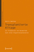 Cover: Transplantierte Alltage - transcript