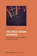 Cover: &raquo;Ein St&uuml;ck normale Beziehung&laquo; - transcript