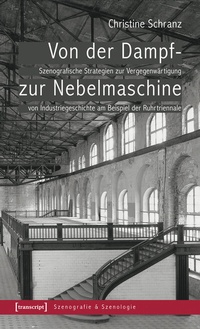 Abbildung von: Von der Dampf- zur Nebelmaschine - transcript