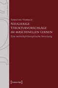 Cover: Neugierige Strukturvorschl&auml;ge im maschinellen Lernen - transcript