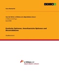 Cover: Exotische Optionen, Amerikanische Optionen und Binomialb&auml;ume - GRIN Verlag