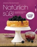 Cover: Nat&uuml;rlich s&uuml;&szlig;! - S&uuml;dwest Verlag